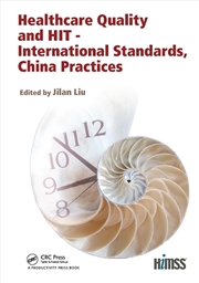 Buy Healthcare Quality and HIT - International Standards, China Practices