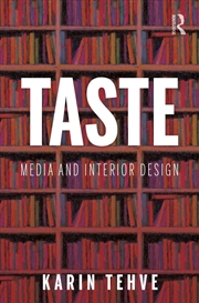Buy Taste: Media and Interior Design