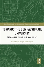 Buy Towards the Compassionate University