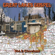 Buy Great Lakes Gospel: Cleveland