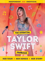 Buy The Essential Taylor Swift Fanbook