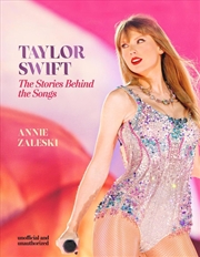 Buy Taylor Swift - The Stories Behind the Songs