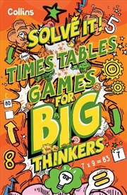 Buy Solve It! - Times Table Games for Big Thinkers