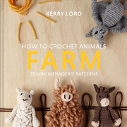 Buy How To Crochet Animals - Farm