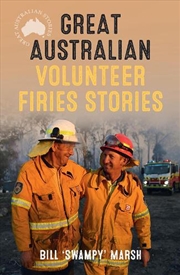 Buy Great Australian Volunteer Firies Stories