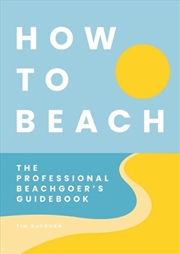 Buy How To Beach