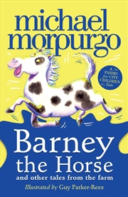 Buy Barney the Horse and Other Tales from the Farm