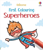 Buy First Colouring Superheroes