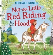 Buy Not So Little Red Riding Hood