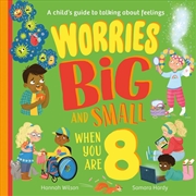 Buy Worries Big and Small When You Are 8
