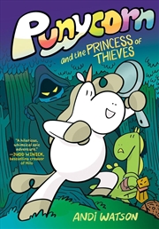 Buy Punycorn and the Princess Of Thieves