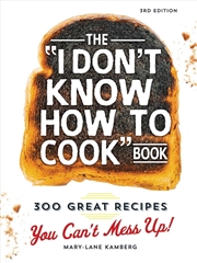 Buy I Don't Know How To Cook Book
