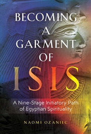 Buy Becoming a Garment of Isis