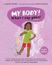 Buy My Body! What I Say Goes! Kiah's Edition