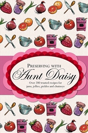 Buy Preserving with Aunt Daisy