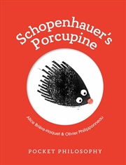 Buy Pocket Philosophy: Schopenhauer's Porcupine