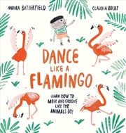 Buy Dance Like a Flamingo