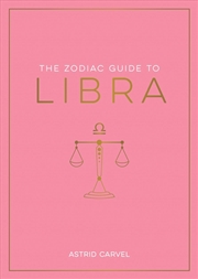 Buy The Zodiac Guide to Libra