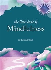Buy The Little Book of Mindfulness