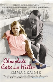 Buy Chocolate Cake with Hitler: A Nazi Childhood