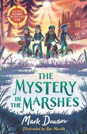 Buy The After School Detective Club: The Mystery in the Marshes