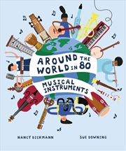 Buy Around the World in 80 Musical Instruments