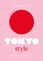 Buy Little Book of Tokyo Style