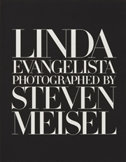 Buy Linda Evangelista Photographed by Steven Meisel