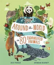 Buy Around the World in 80 Endangered Animals