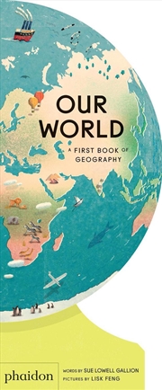 Buy Our World:  A First Book of Geography