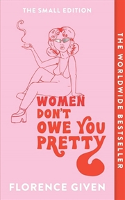 Buy Women Don't Owe You Pretty