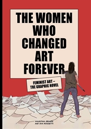 Buy The Women Who Changed Art Forever
