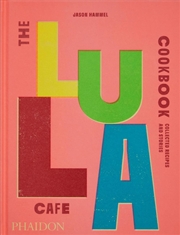 Buy The Lula Cafe Cookbook
