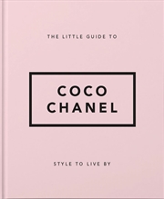 Buy The Little Guide to Coco Chanel