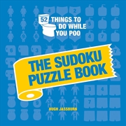 Buy 52 Things to Do While You Poo: The Sudoku Puzzle Book