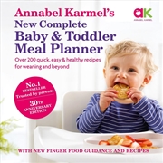 Buy Annabel Karmel's New Complete Baby and Toddler Meal Planner