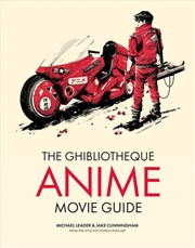 Buy The Ghibliotheque Anime Movie Guide