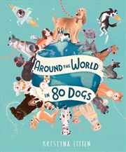 Buy Around the World in 80 Dogs