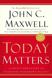 Buy Today Matters: 12 Daily Practices t