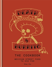 Buy Death by Burrito