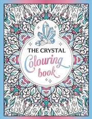 Buy The Crystal Colouring Book