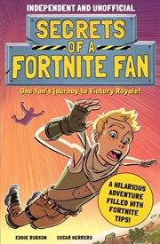 Buy Secrets of a Fortnite Fan (Independent & Unofficial)