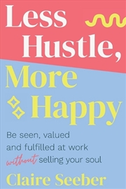 Buy Less Hustle, More Happy