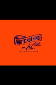 Buy Write Nothing in Here