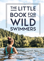 Buy The Little Book for Wild Swimmers