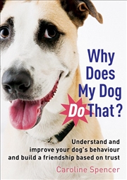 Buy Why Does My Dog Do That?