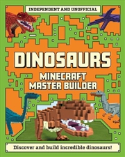 Buy Master Builder - Minecraft Dinosaurs (Independent & Unofficial)