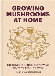 Buy Growing Mushrooms at Home