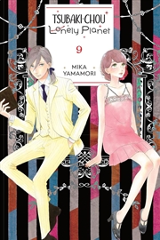 Buy Tsubaki-chou Lonely Planet, Vol. 9