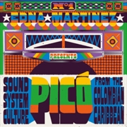 Buy Edna Martinez Presents Picó: Sound System Culture From The Colombian Caribbean